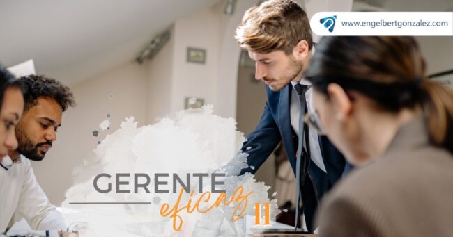 gerente eficaz curso de gerencia engelbert gonzalez
