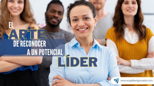 reconocer a un potencial líder coaching de liderazgo ejecutivo en buenos aires engelbert gonzalez