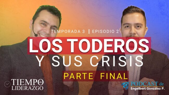 T3:EP2 Los Toderos y sus crisis
