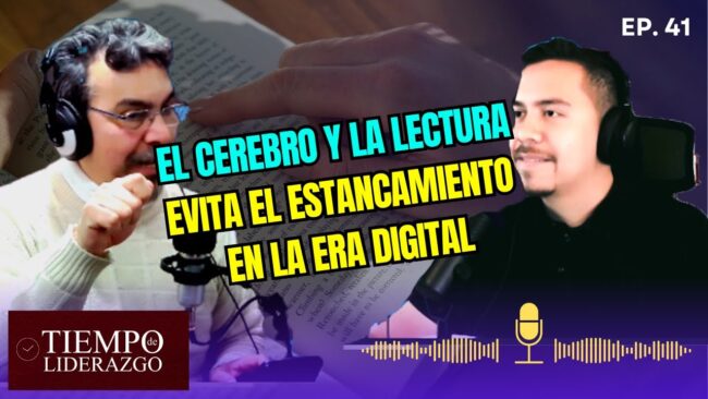 #41 El cerebro y la lectura: evitando estancamiento en la era digital